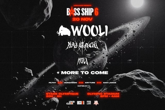 BASS SHIP Présente: Wooli, Kai Wachi, Hol! et PLUS tickets at Hall Est du Stade olympique
