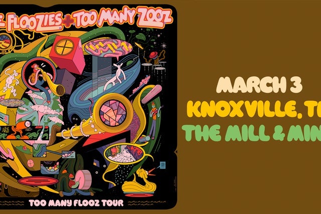 The Floozies + Too Many Zooz: Too Many Flooz Tour presales in Knoxville