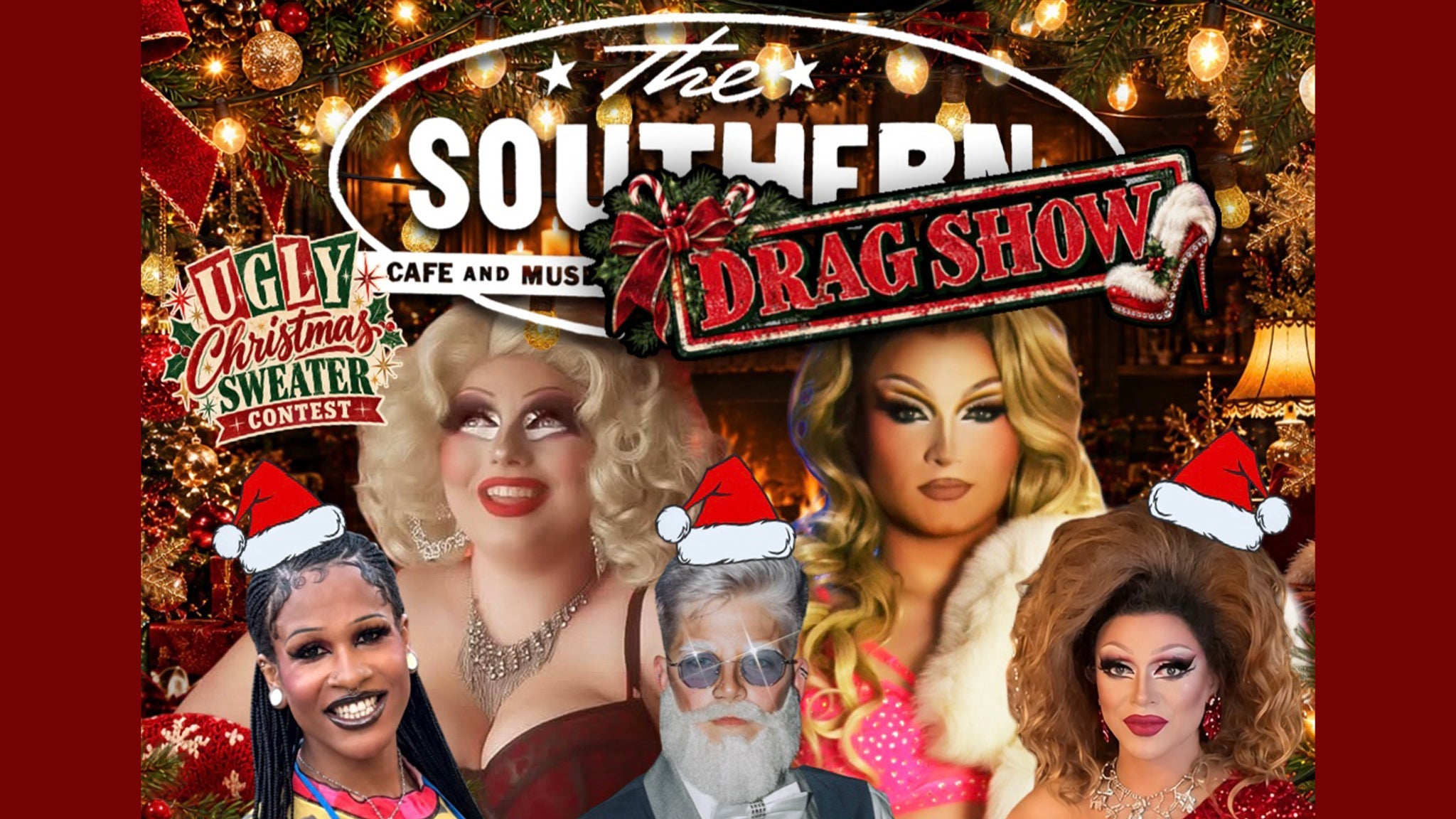 The Southern Drag Show!