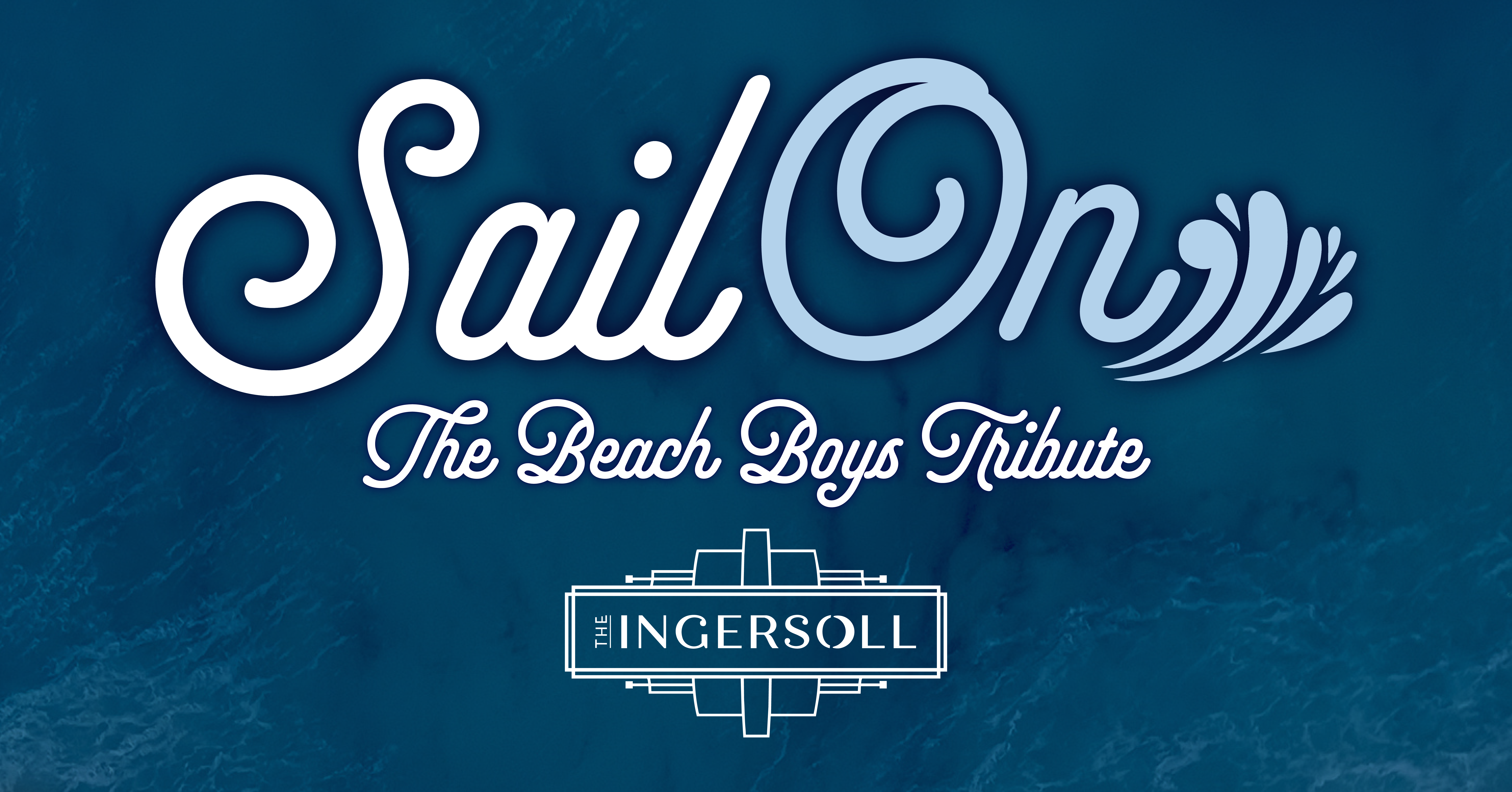Sail On - The Beach Boys Tribute concert image