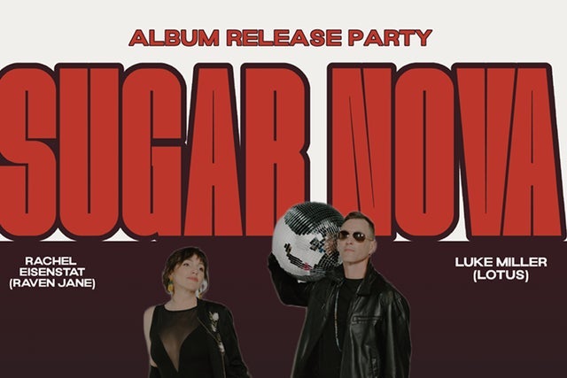 Presales to sugar nova: members use these when buying pre-sale tickets