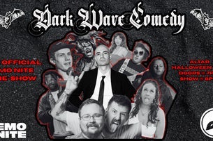The Masquerade & Emo Nite Present: Dark Wave Comedy | 18+