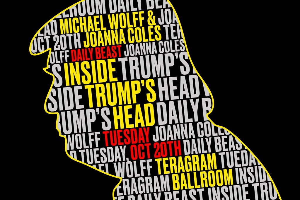 Inside Trump's Head Live (Daily Beast): Michael Wolff & Joanna Coles