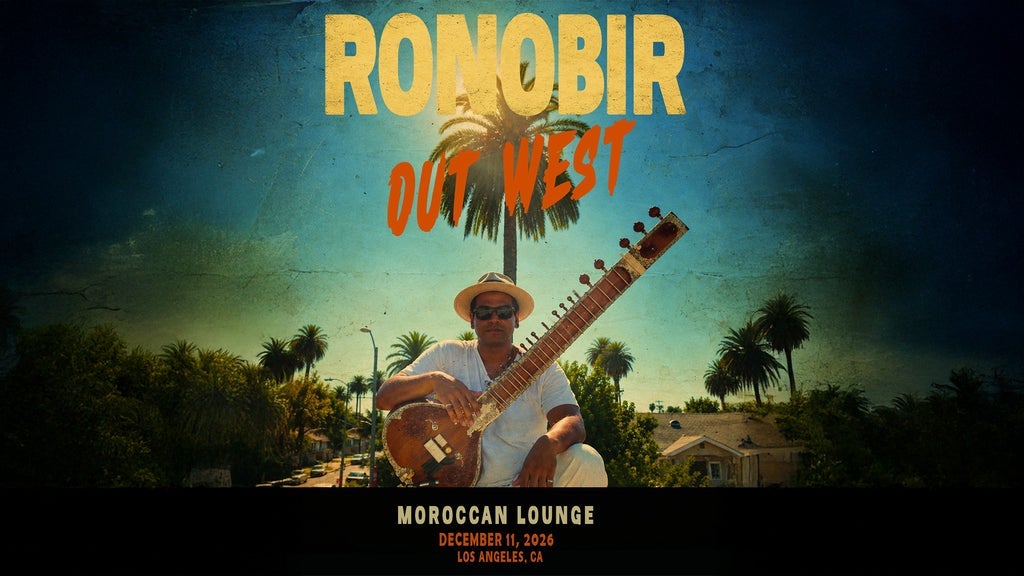 Ronobir Lahiri en concierto en The Moroccan Lounge de Los Ángeles el viernes 11 de diciembre de 2026