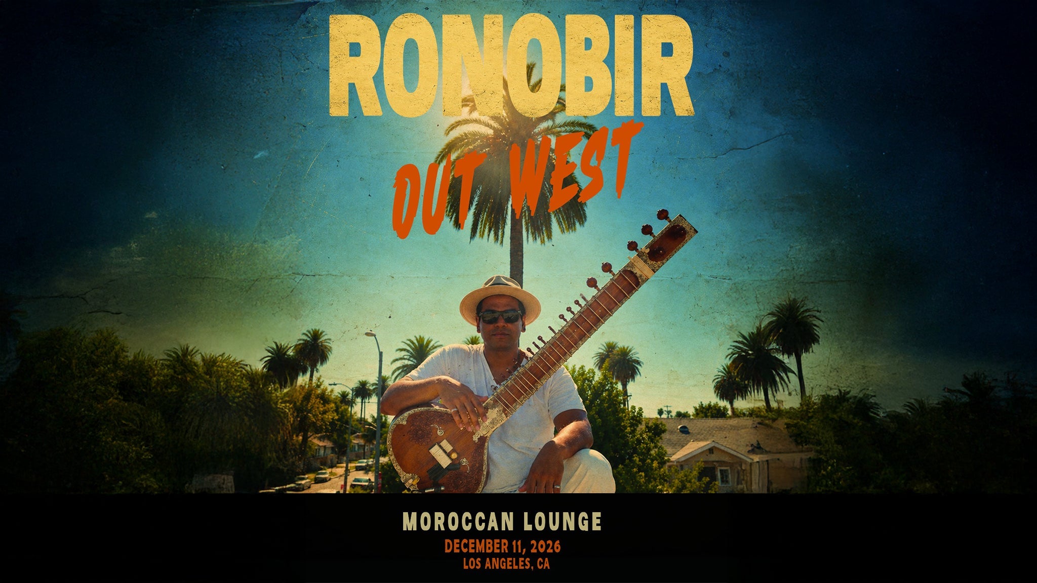 Ronobir Lahiri en concierto en The Moroccan Lounge de Los Ángeles el viernes 11 de diciembre de 2026