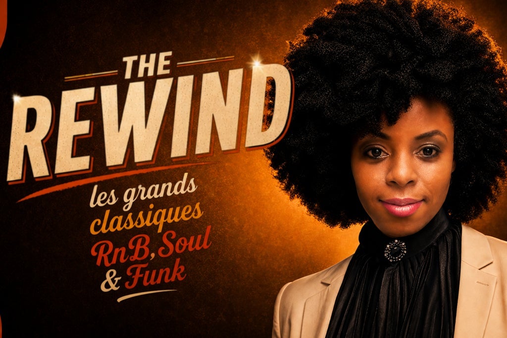 The Rewind, les grands classiques RnB, Soul & Funk