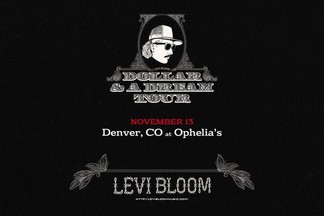 Levi Bloom in Denver promotional photo for Artist presale tickets offer