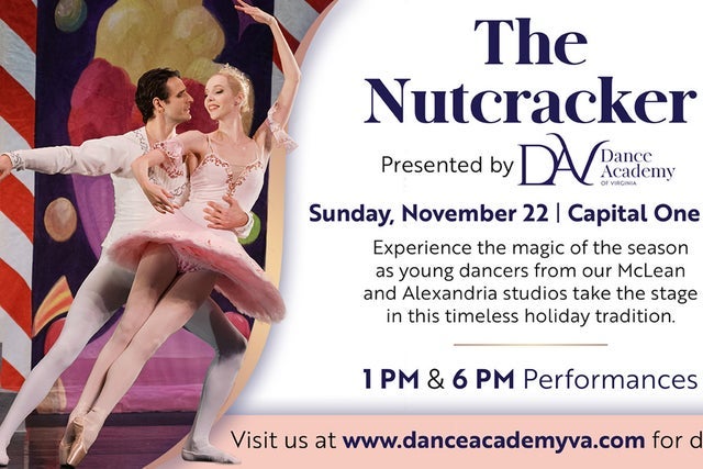 Dance Academy of Virginia Presents: The Nutcracker in Tysons promotional photo for Performer Friends and Family presale tickets offer