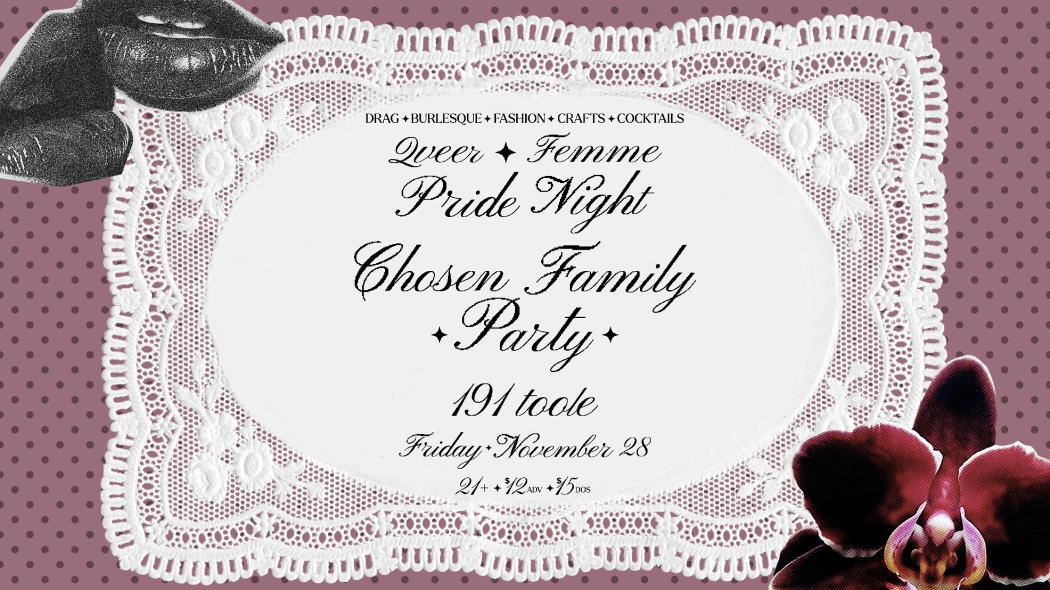 Queer + Femme PRIDE Night: Chosen Family Party @ 191 Toole
