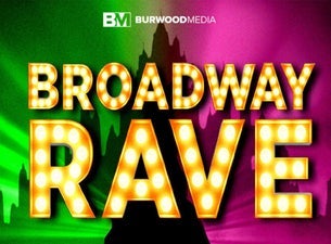 Broadway Rave