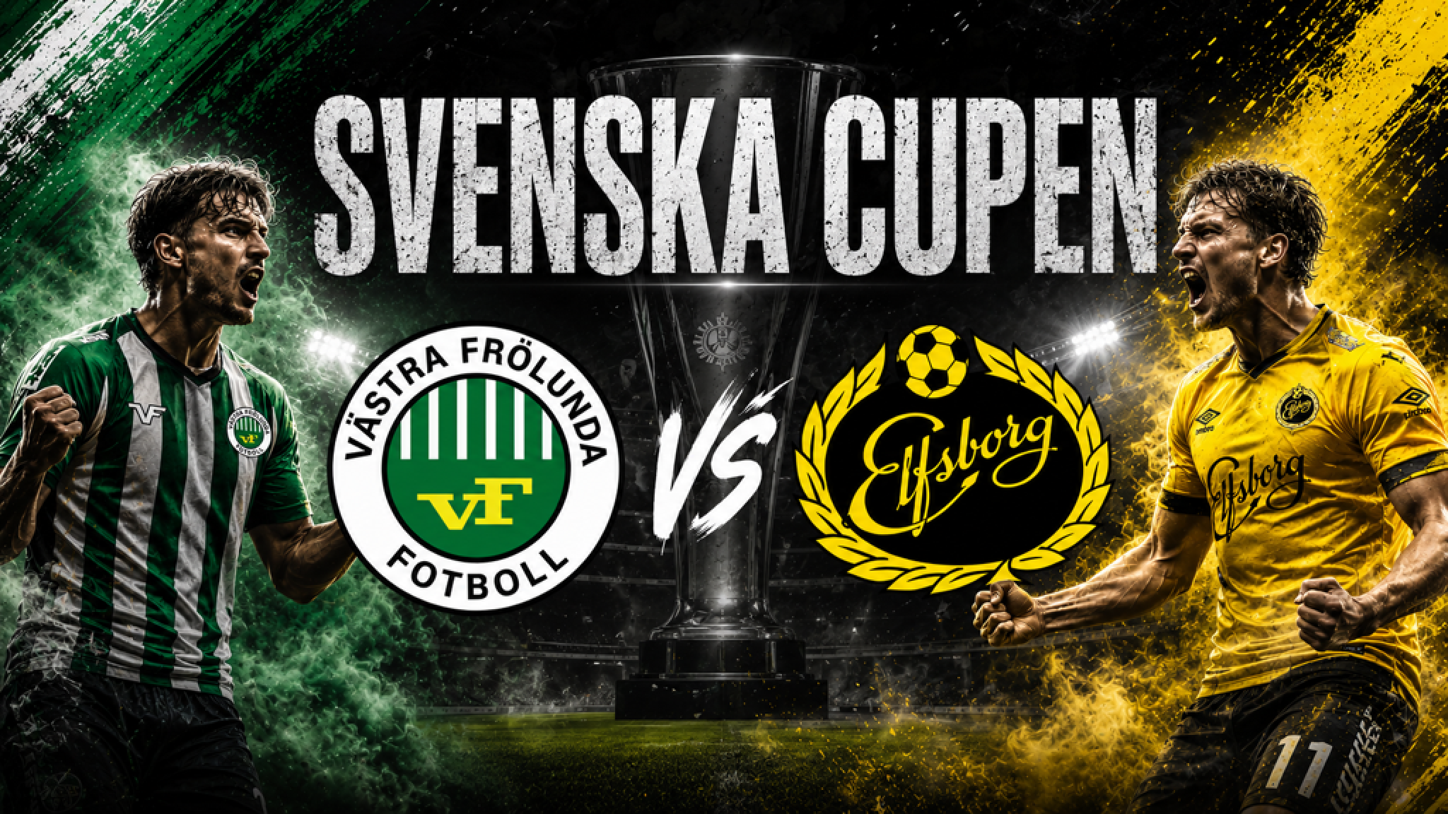 Svenska Cupen Västra Frölunda IF - IF Elfsborg