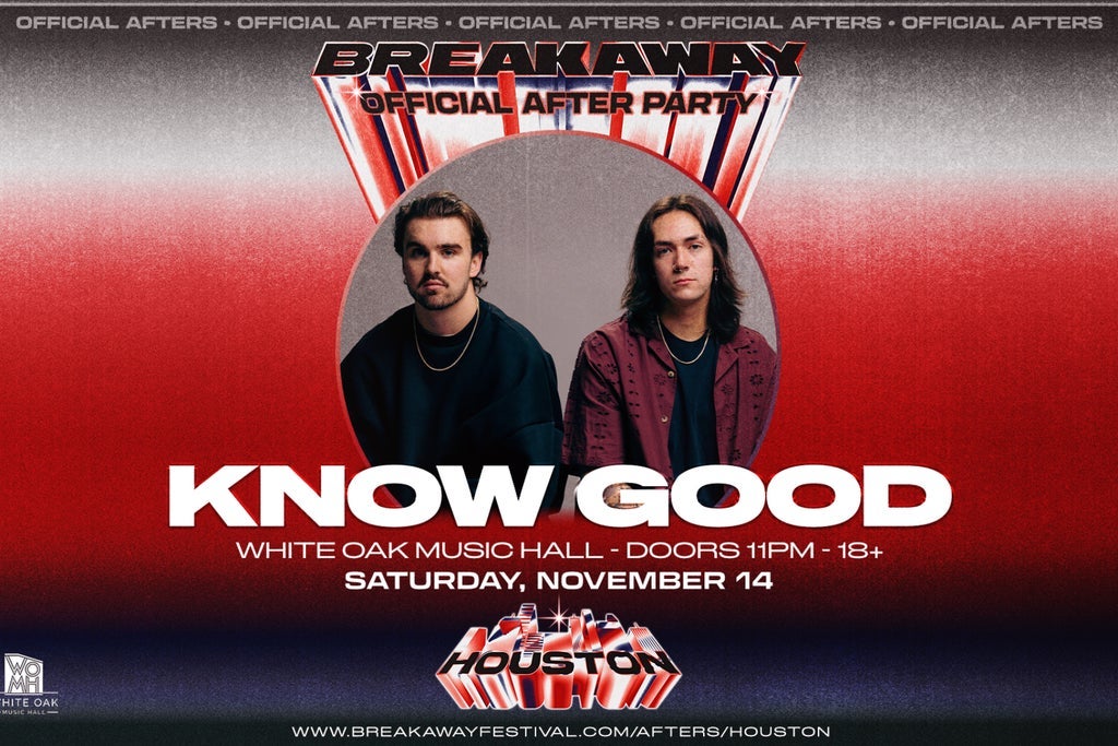 Breakaway Houston 2026 Official After Party ft. Know Good