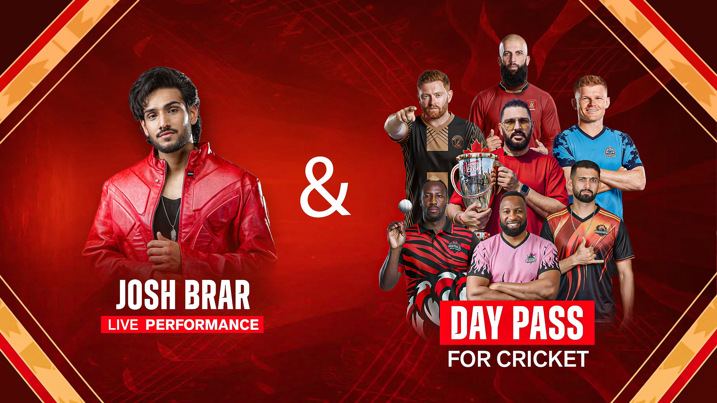 Canada Super60 - 4 Matches + Concert Ft. Josh Brar