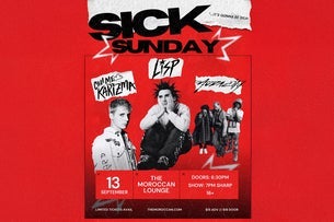 SICK SUNDAY feat. Call Me Karizma, Lisp, and The Audacity