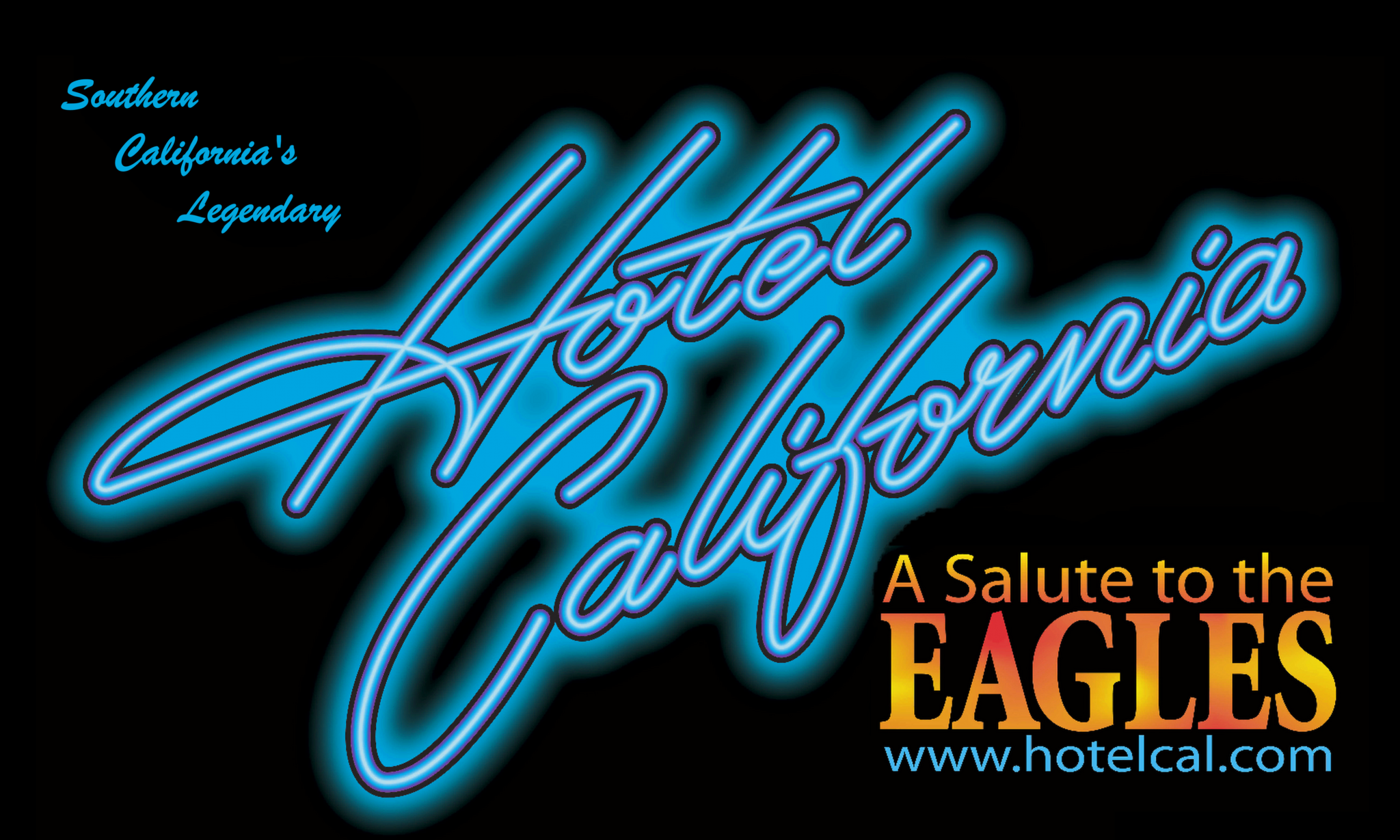 Hotel California - A Salute to The Eagles
