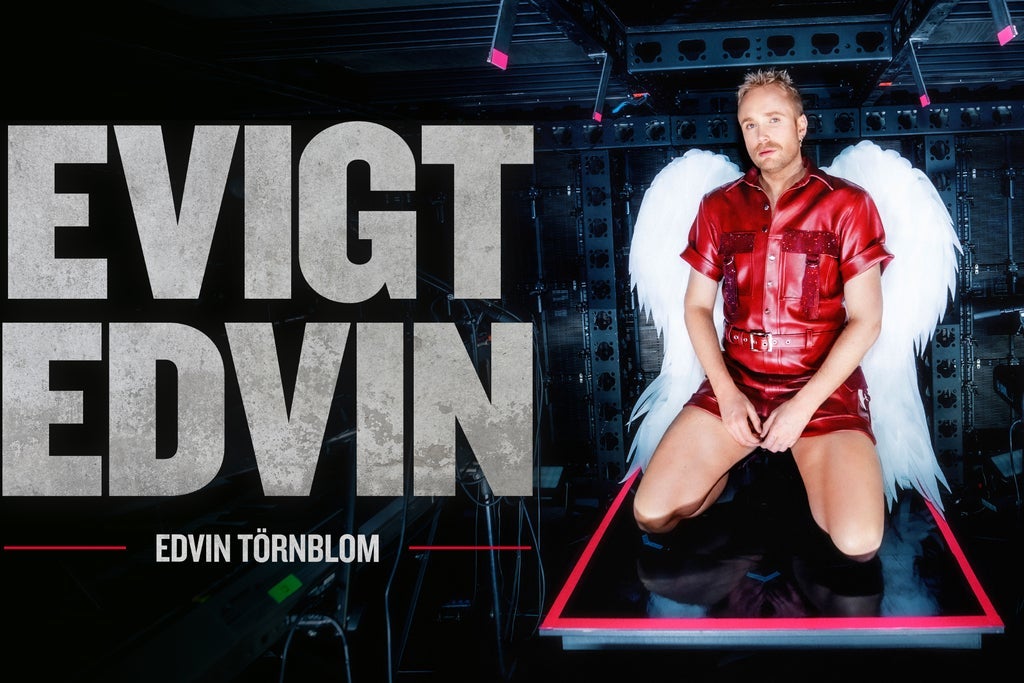 Evigt Edvin - En humorshow med Edvin Törnblom