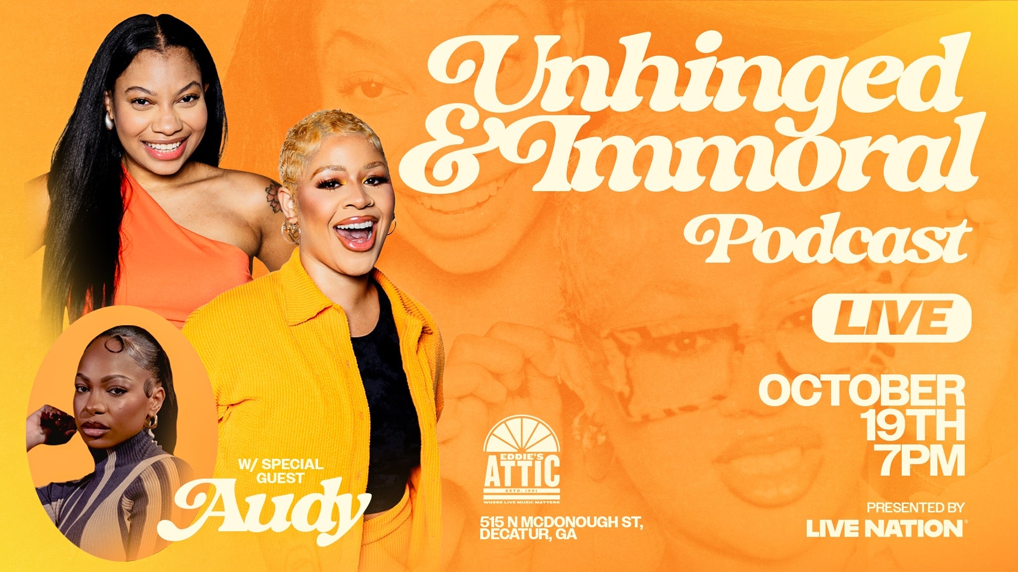 Unhinged & Immoral Podcast Live at Eddie's Attic at Eddie's Attic