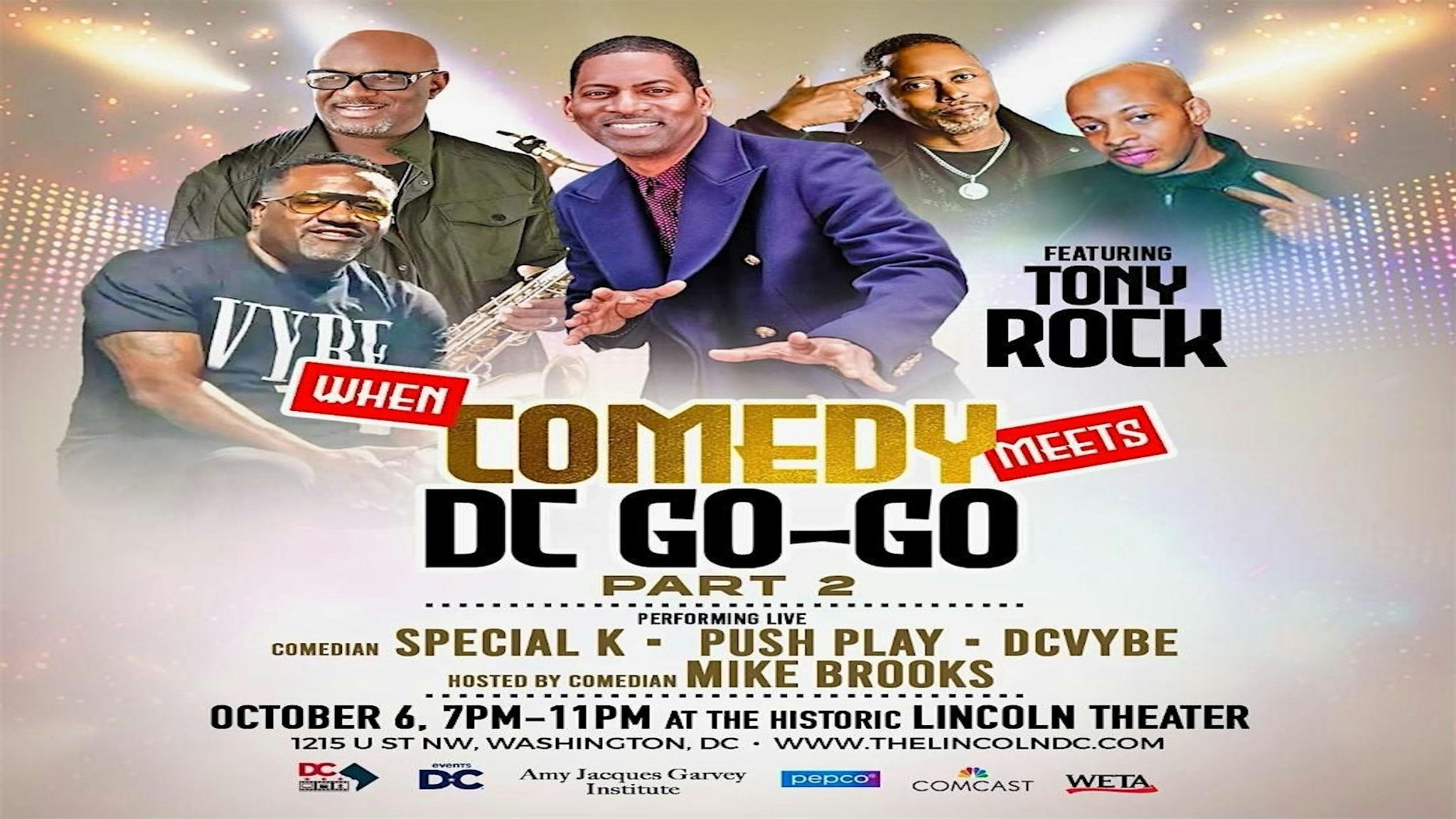 Where Comedy Meets Go-Go II Feat. Tony Rock at Lincoln Theatre – Washington, DC