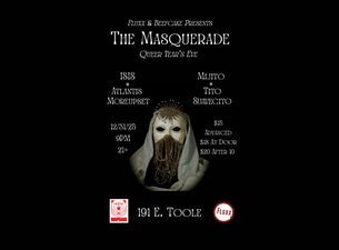 The Masquerade: Queer Year's Eve @ 191 Toole concert
