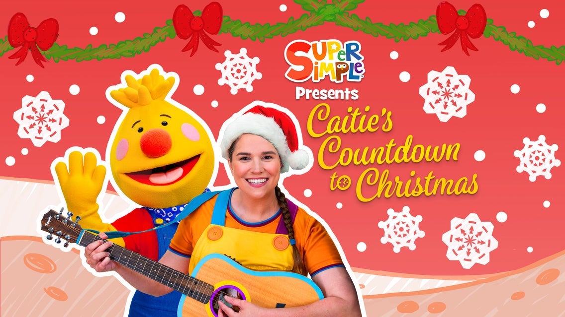 Super Simple Presents: Caitie's Countdown To Christmas!