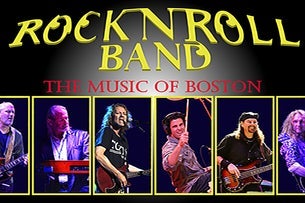 Rock N Roll Band: The Music of Boston