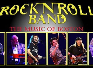 Rock N Roll Band: The Music of Boston