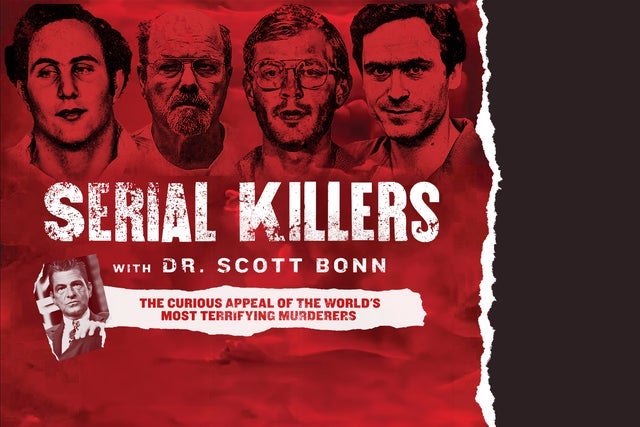 Serial Killers with Dr. Scott Bonn presale password for early tickets in Raleigh