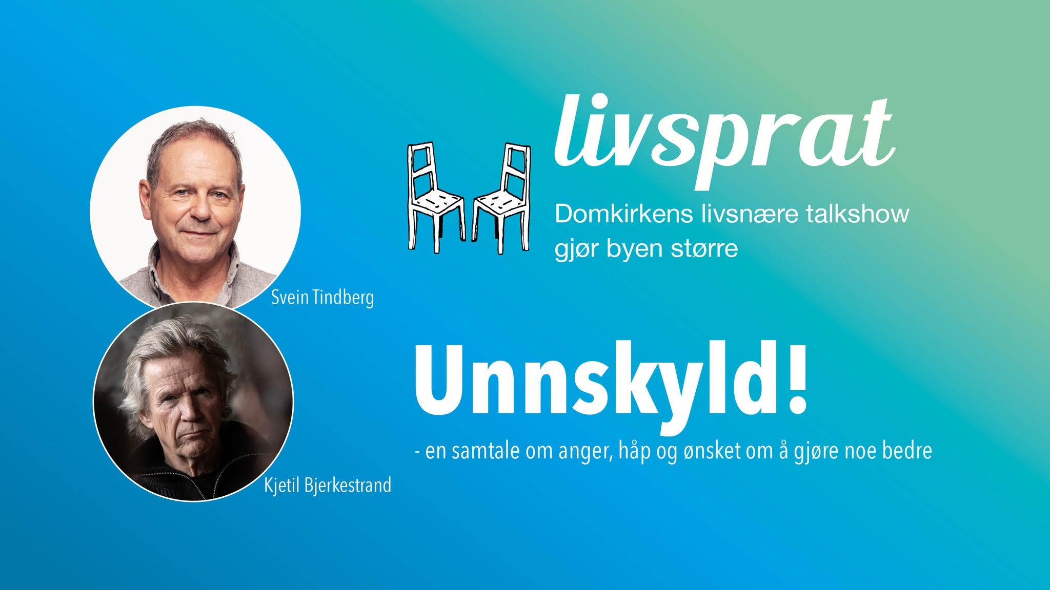 Unnskyld! Med Svein Tindberg og Kjetil Bjerkestand