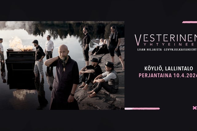 Ticket Reselling Vesterinen Yhtyeineen : Liian hiljaista - levynjulkaisukiertue