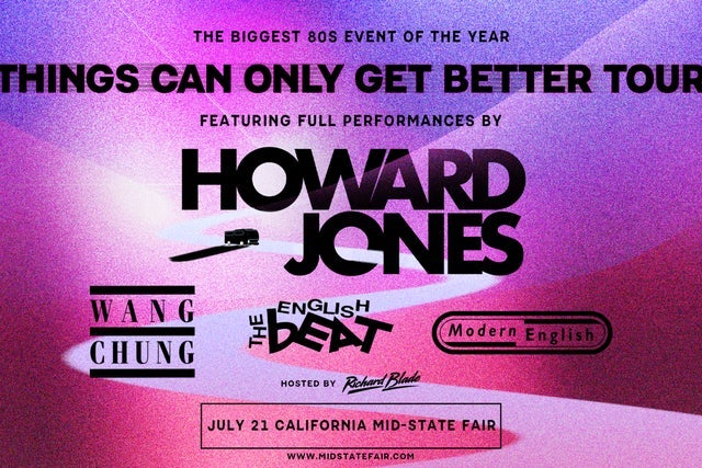 Howard Jones: Things Can Only Get Better Tour in Paso Robles promotional photo for Artist presale tickets offer