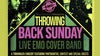 Throwing Back Sunday: A Live Emo Cover Band