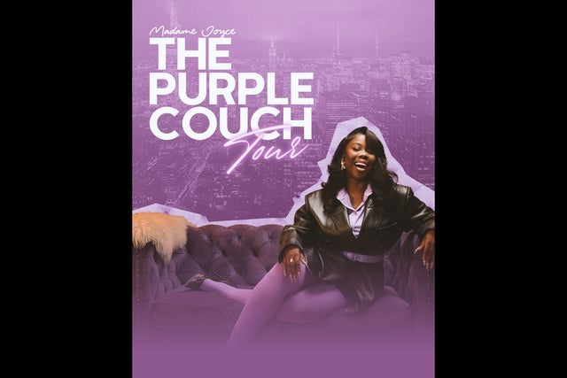 Madame Joyce: The Purple Couch Tour presales in New York