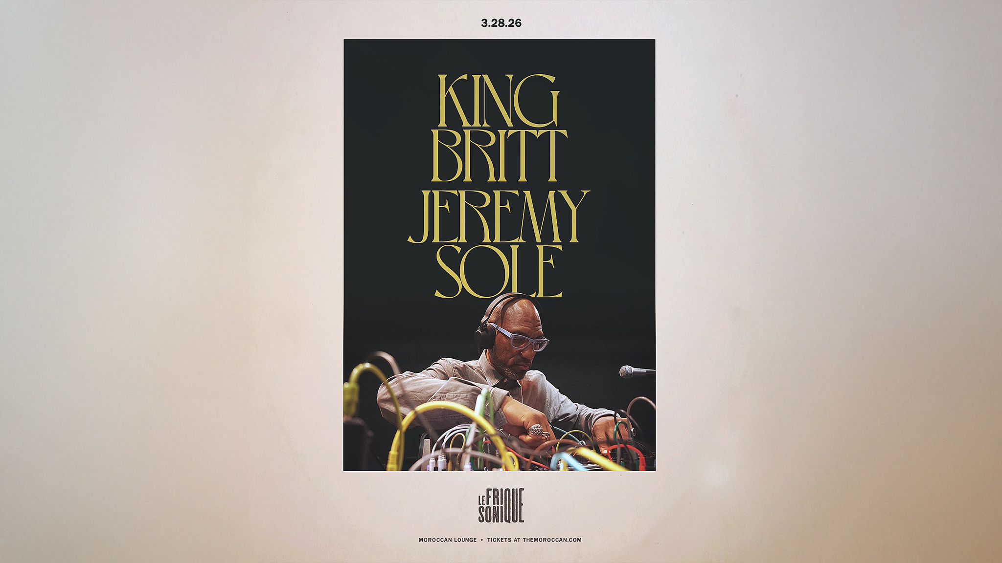 Le Frique Sonique Presents: King Britt & Jeremy Sole