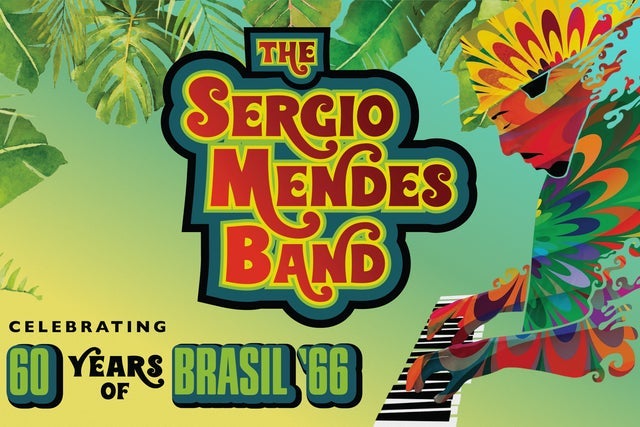 The Sergio Mendes Band Celebrating 60 Years of Brazil ?66 presale code for early tickets in Los Angeles, CA (The Regent Theater)