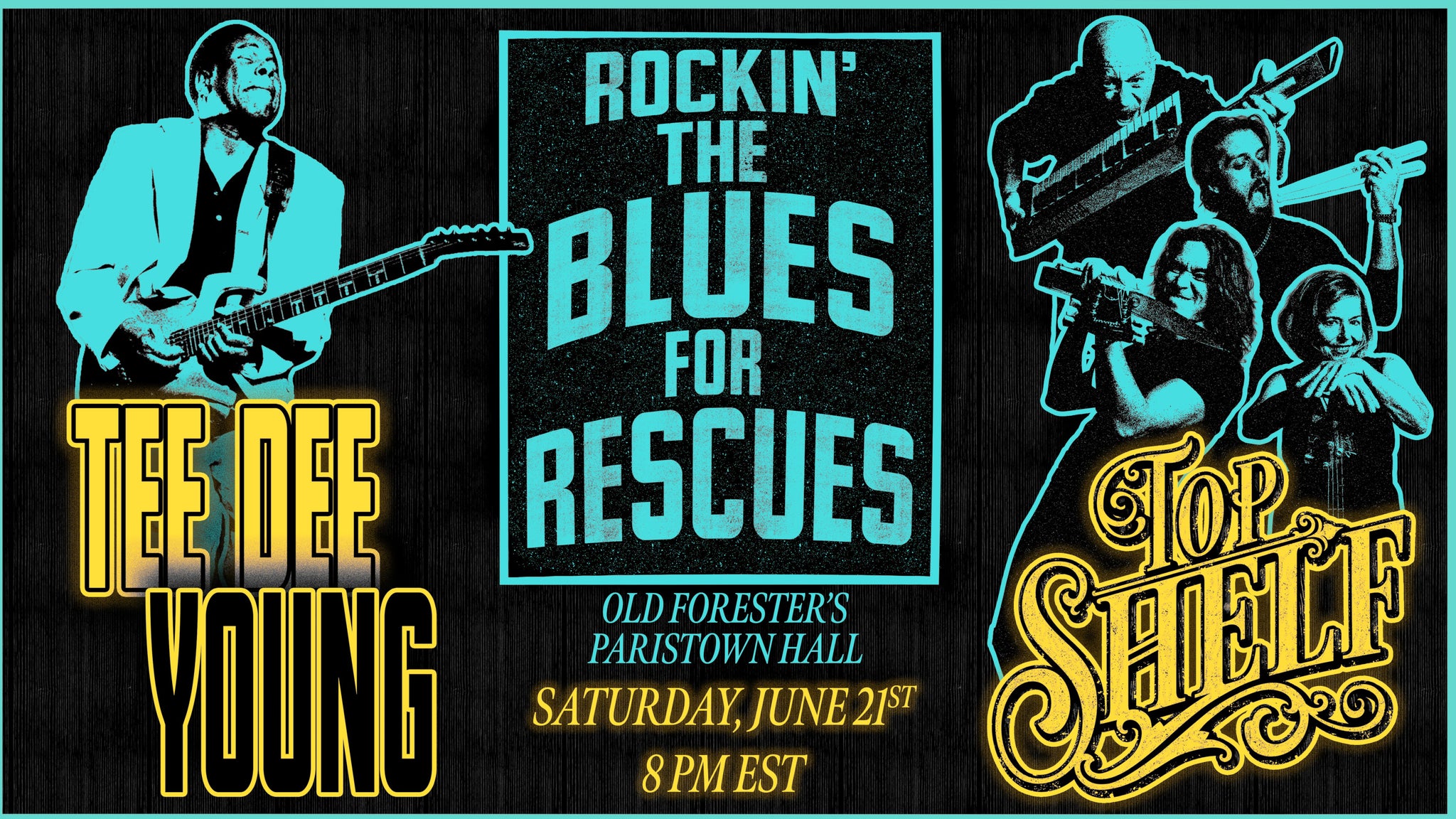 Rockin' the Blues for Rescues - Tee Dee Young and Top Shelf Band