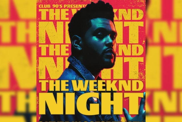 Club 90s Presents: the Weeknd Night presales in Houston