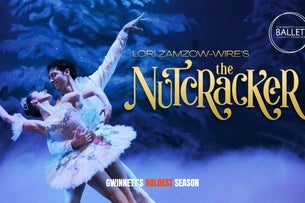 The Nutcracker with Live Orchestra - (Gwinnett Ballet Theatre)