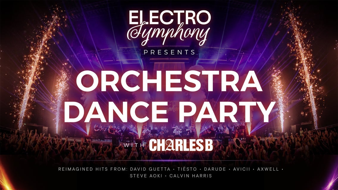 ELECTRO SYMPHONY: ORCHESTRA DANCE PARTY