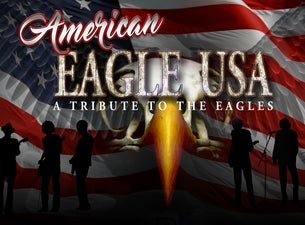 American Eagle USA-Tribute To The Eagles