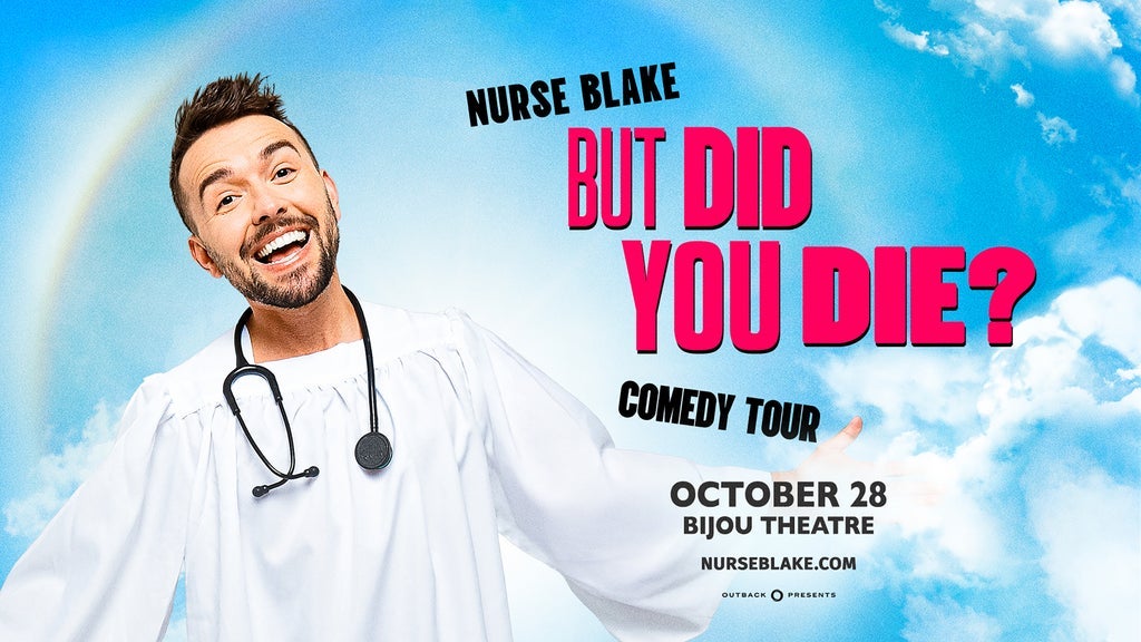Nurse Blake: But Did You Die? Tour