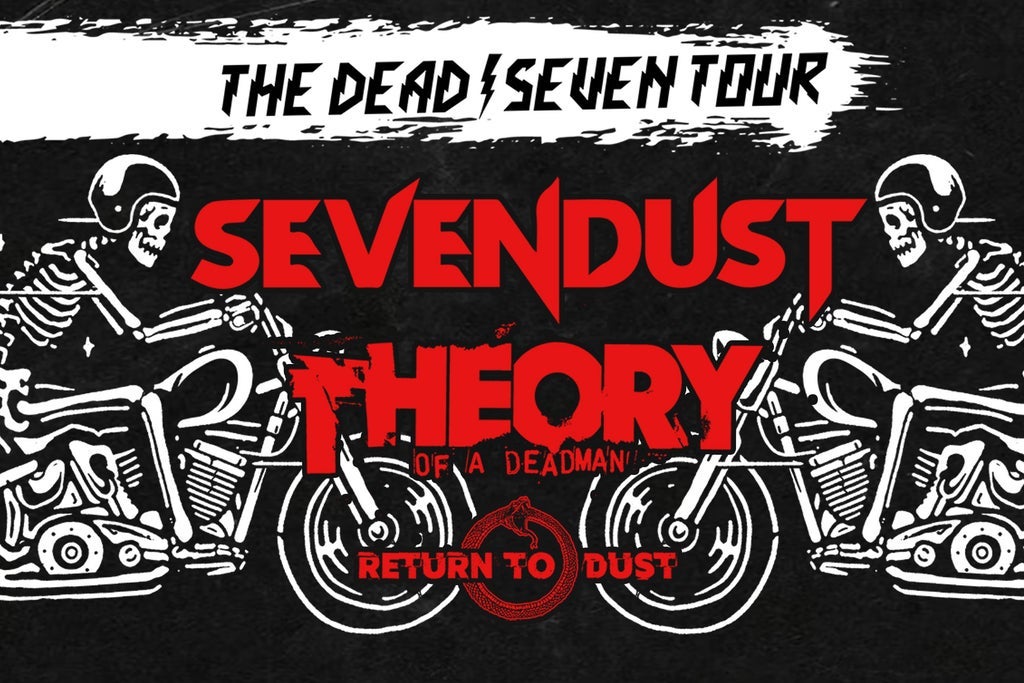 Sevendust & Theory of a Deadman: The Dead / Seven Tour