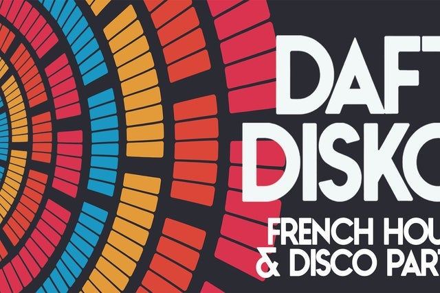Daft Disko: Los Angeles - A French Touch & Disco House Party