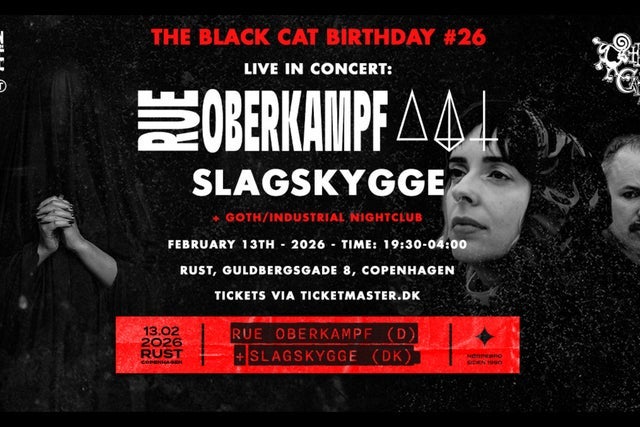 The Black Cat: RUE OBERKAMPF (DE) + SLAGSKYGGE (DK)