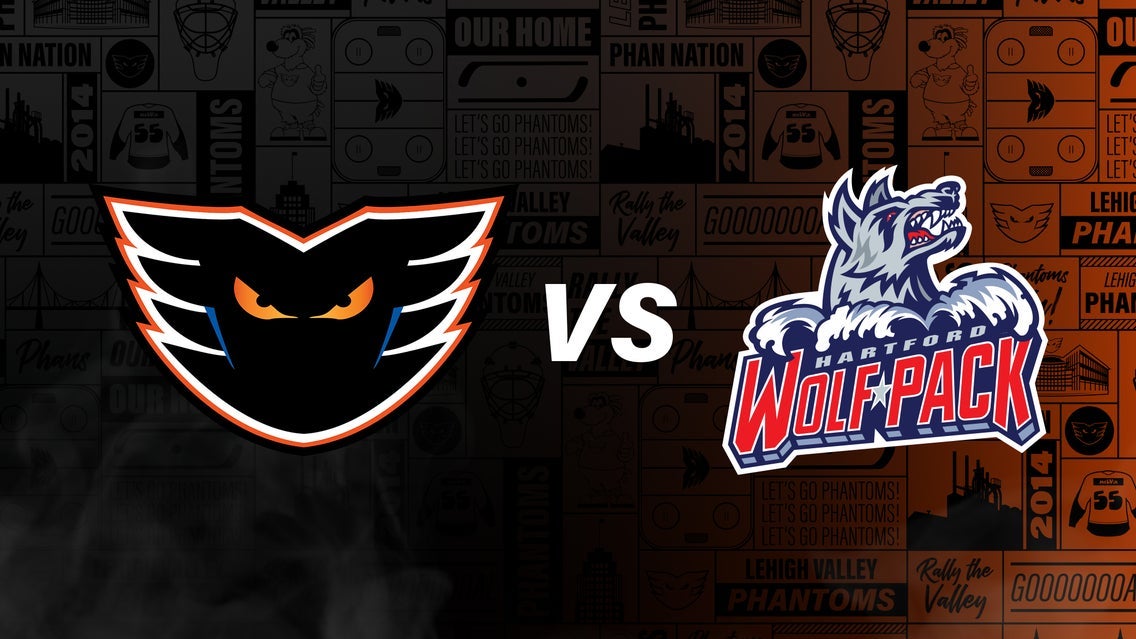 Lehigh Valley Phantoms vs. Hartford Wolf Pack