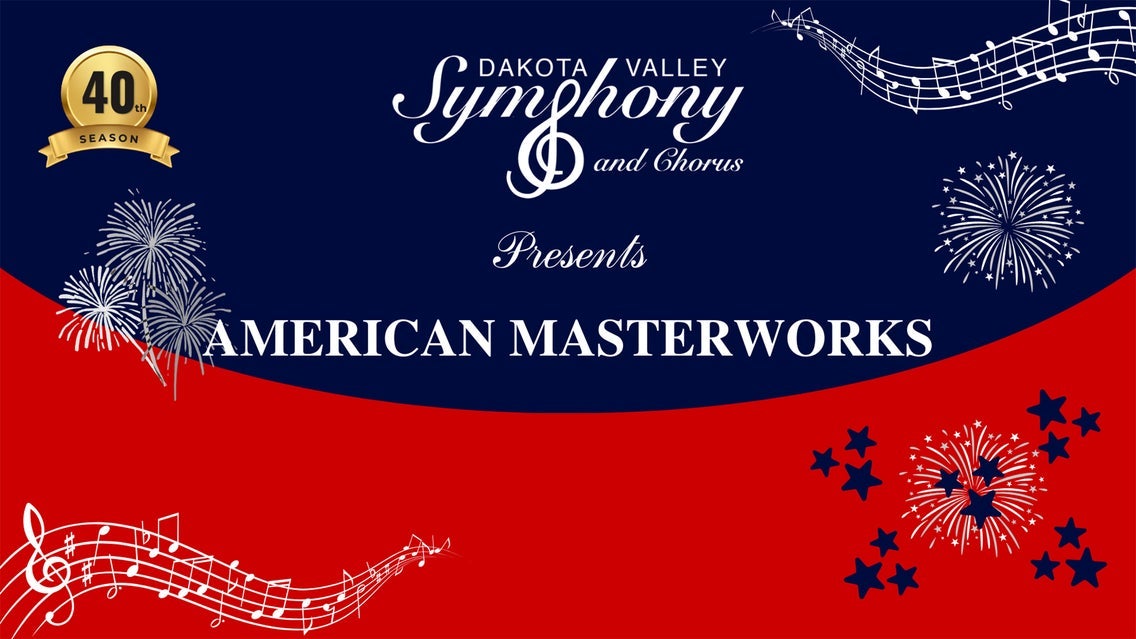 Photo of Dakota Valley Symphony & Chorus - American Masterworks