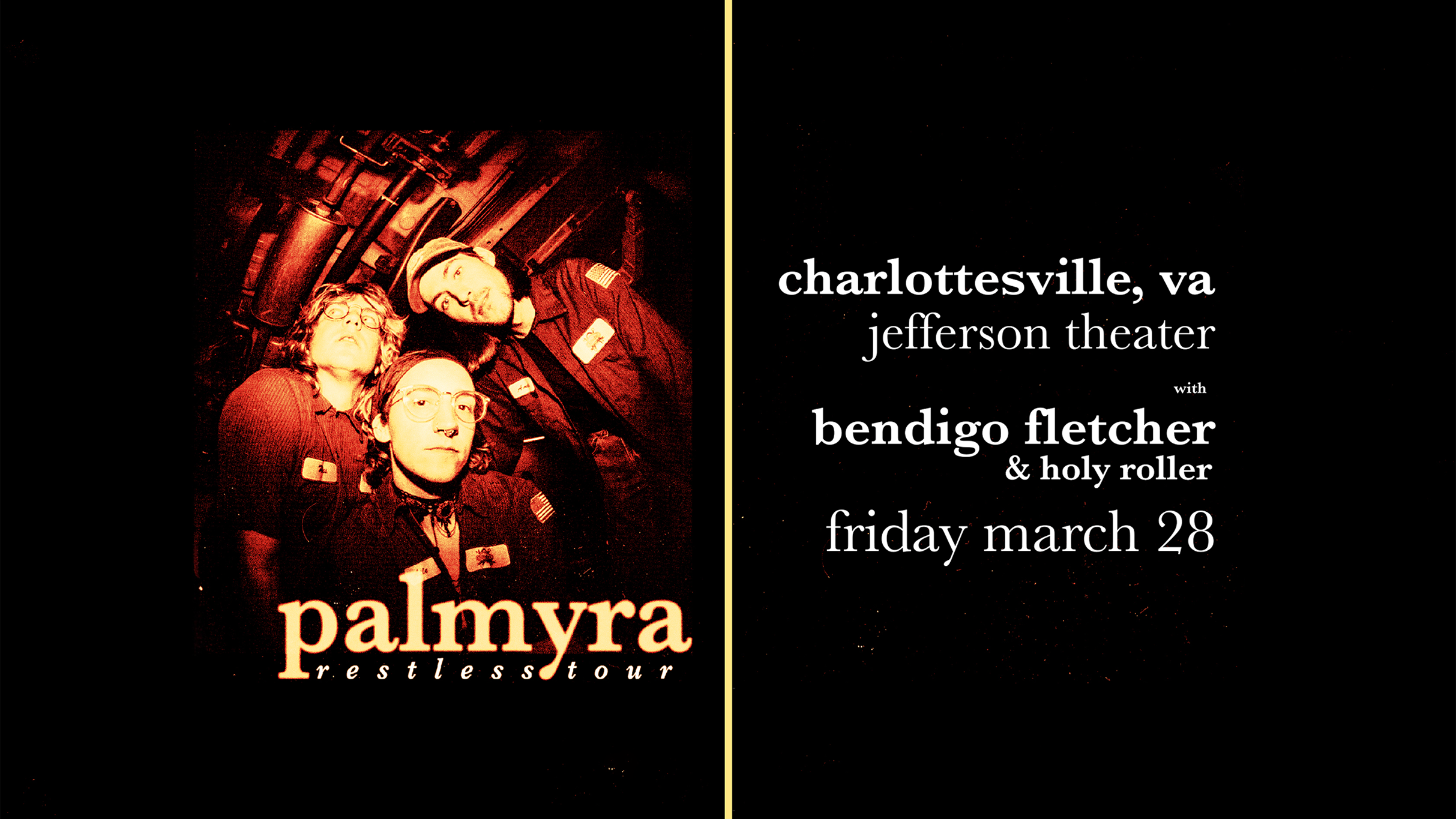 Palmyra ‘Restless Tour’ at Jefferson Theater – Charlottesville, VA