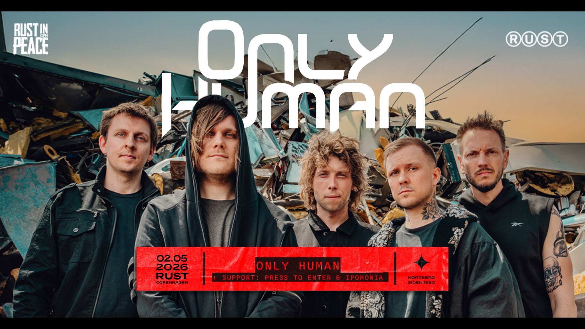 Rust In Peace: ONLY HUMAN + Support: Press To Enter & Ipomonia