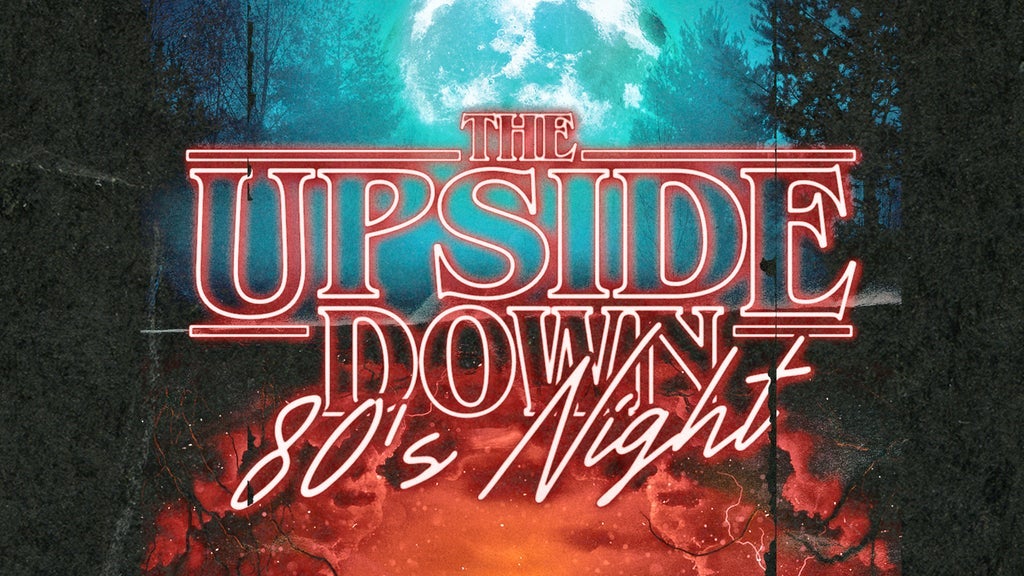 Photo of Club 90s Presents the Upside Down 80s Party