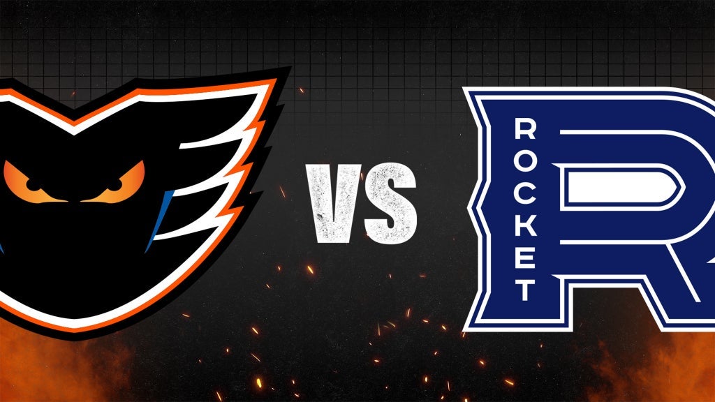 Lehigh Valley Phantoms vs Laval Rocket