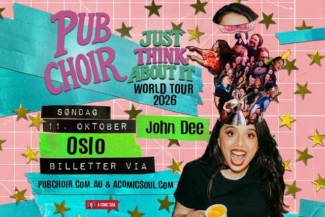 Pub Choir - Just Think About It - World Tour